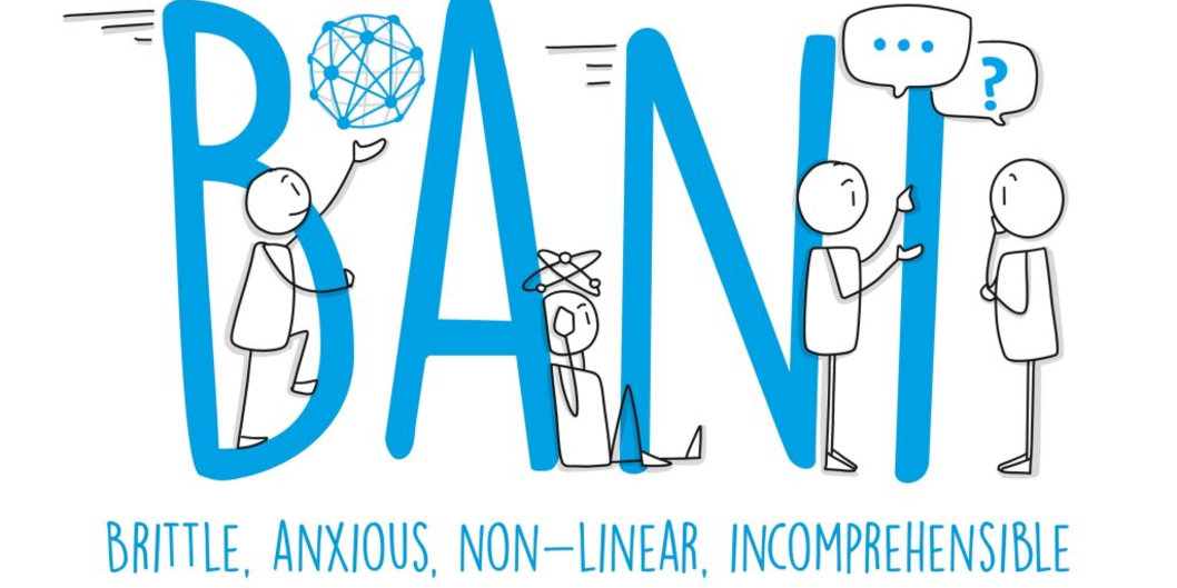 BANI — новая модель построения бизнес-процессов